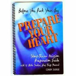 prepare your heart, before you pack your bag cindy judge
