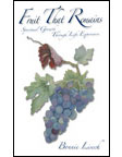 FRUIT THAT REMAINS - Bonnie Lisech