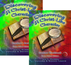 (home sch) print discovering a christ like character teacher's guide (book 4 recommended for 8 9th but some are using it successfully for grade 10)